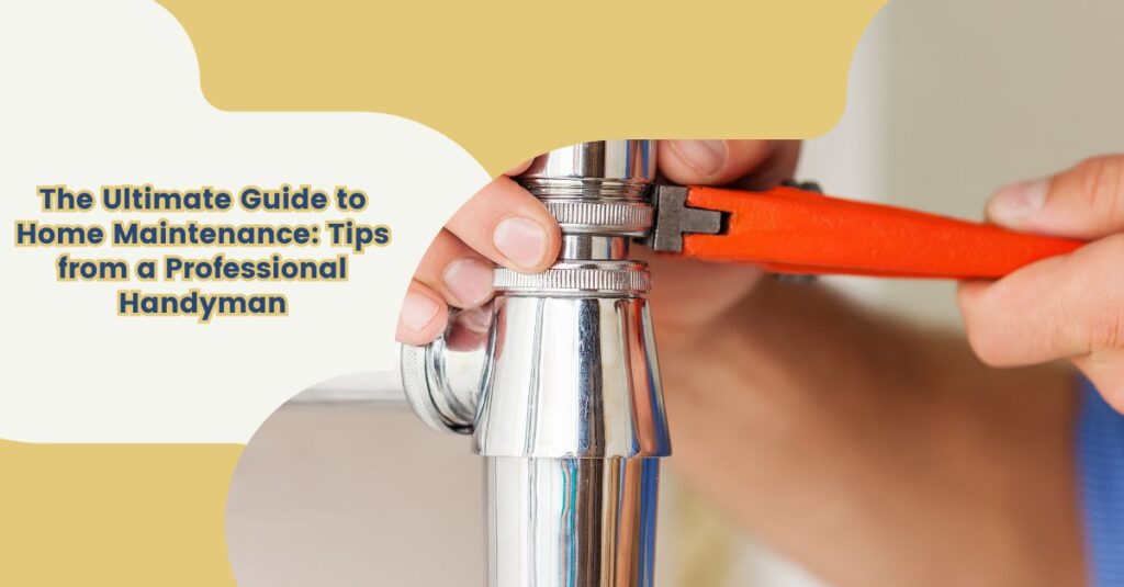Home maintenance tips
Professional handyman advice
DIY home repairs
Household maintenance guide